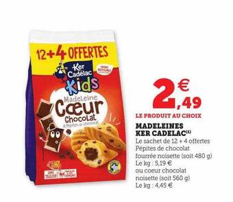 Hyper U Madeleines ker cadélac offre