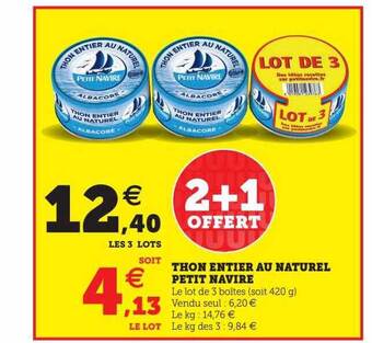 Hyper U Thon entier au naturel petit navire offre