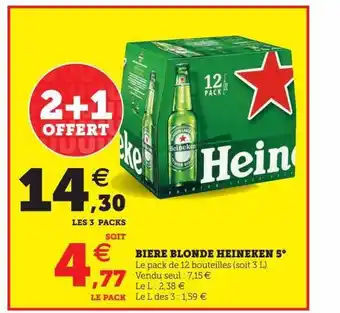 Hyper U Bière blonde heineken 5° offre