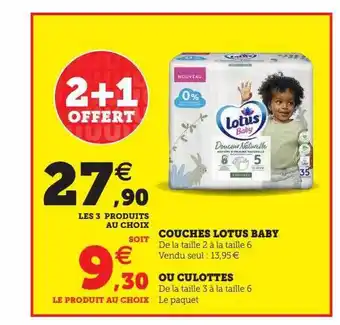 Hyper U Couches lotus baby ou culottes offre