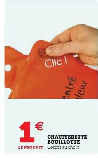 Hyper U Chaufferette bouillotte offre