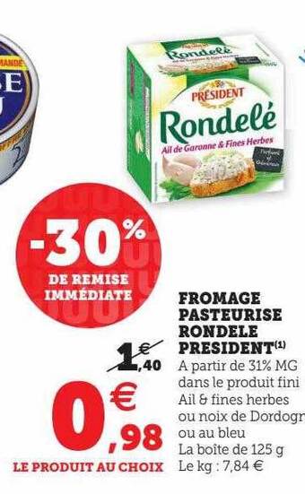 Hyper U Fromage pasteurisé rondele président offre