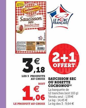 Hyper U Saucisson sec ou rosette cochonou offre