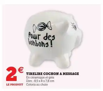 Hyper U Tirelire cochon à message offre