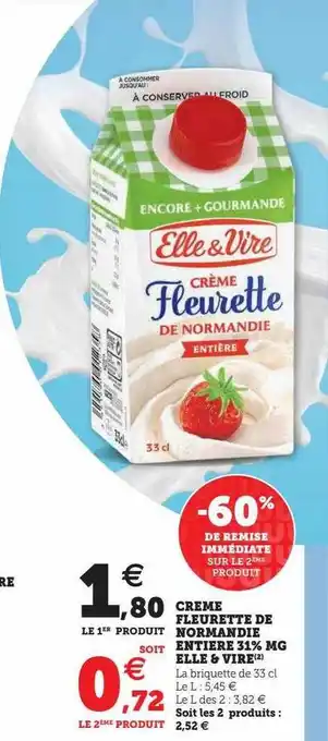 Hyper U Crème freurette de normandie entière 31% mg elle & vire offre