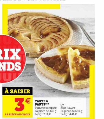 Hyper U Tarte 6 parts offre
