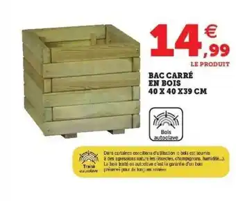 Hyper U Bac carré en bois offre