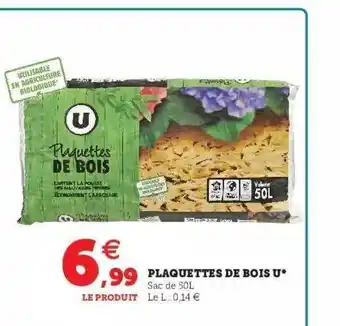 Hyper U Plaquettes de bois u offre