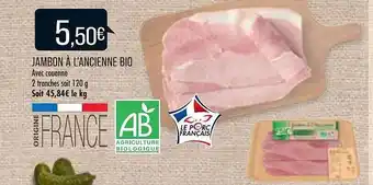 Match Jambon à l'ancienne bio offre
