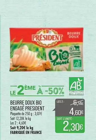 Match Beurre doux bio engagé président offre
