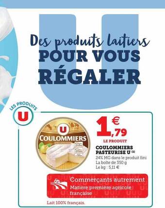 Super U Coulommiers pasteurisé u offre