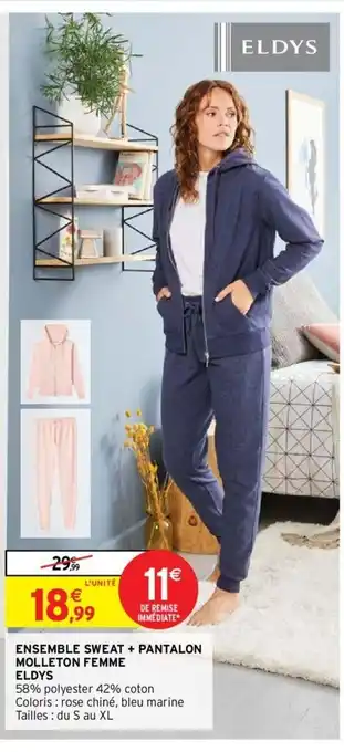 Intermarché Ensemble Sweat + Pantalon Molleton Femme offre