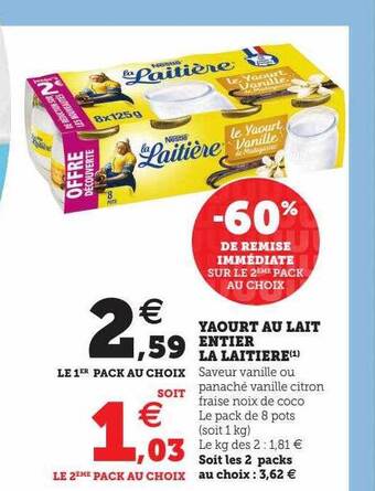 Super U Yaourt au lait entier la laitière offre