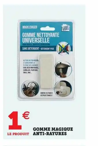 Gomme magique anti-rayures