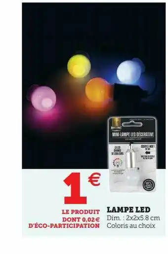 Super U Lampe led offre