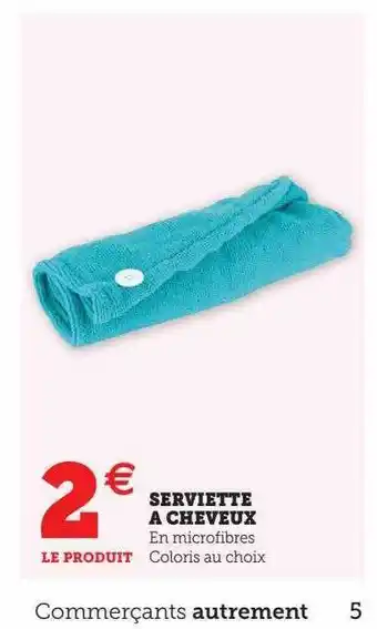 Super U Serviette à cheveux offre