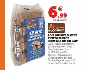 Super U Bois bûches haute performance 25dm 3-30 cm en sac offre