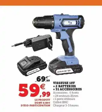 Super U Visseuse 18v + 2 batteries + 31 accessoires offre