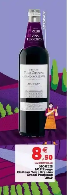 Super U Moulis aop rouge château tour granins grand poujeaux 2019 offre