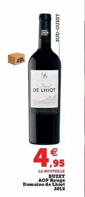 Super U Buzet aop rouge domaine de lhiot 2018 offre