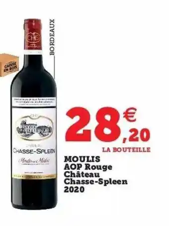 Super U Moulis aop rouge château chasse-spleen 2020 offre