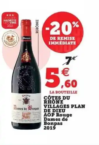Super U Côtes du rhône villages plan de dieu aop rouge dames de bonpas 2019 offre