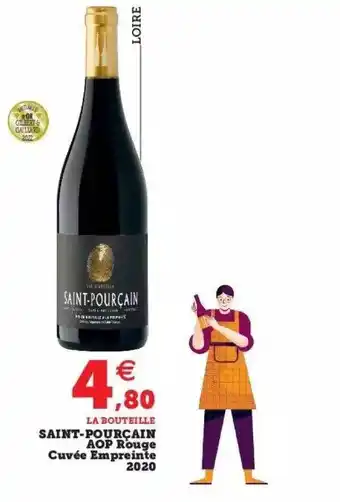 Super U Saint-pourçain aop rouge cuvée empreinte 2020 offre