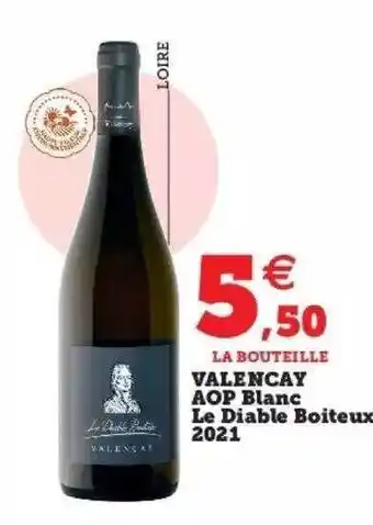 Super U Valençay aop blanc le diable boîteux 2021 offre