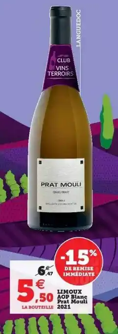 Super U Limoux aop blanc prat mouli 2021 offre