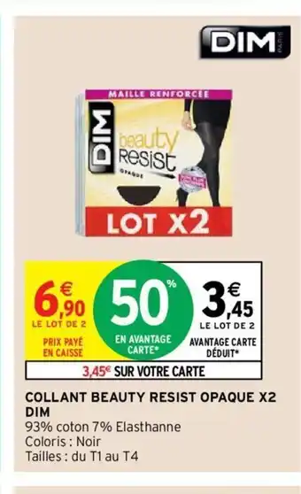 Intermarché Collant Beauty Resist Opaque X2 Dim offre