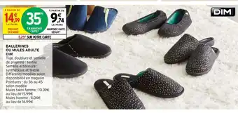 Intermarché Ballerines Ou Mules Adulte Dim offre
