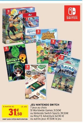 Intermarché Jeu Nintendo Switch offre