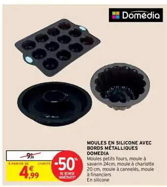 Intermarché Moules En Silicone Avec Bords Métalliques Domedia offre