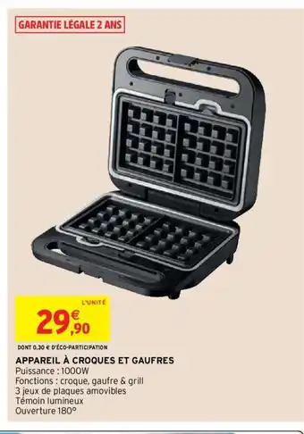 Intermarché Appareil A Croques Et Gaufres offre