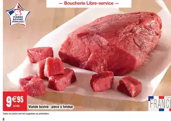 Cora x Carrefour Viande bovine : pièce à fondue offre