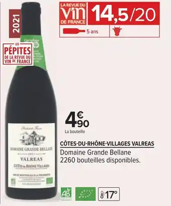 Carrefour Domaine grande bellane côtes-du-rhône-villages visan 2021 offre