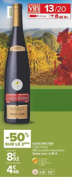 Carrefour Cattin frères alsace pinot noir 2021 offre