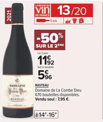 Carrefour Domaine de la combe dieu rasteau 2021 offre