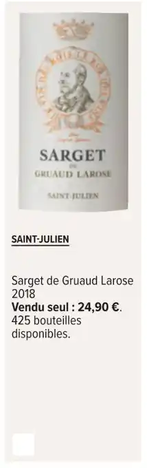 Carrefour Sarget de gruaud larose saint-julien offre