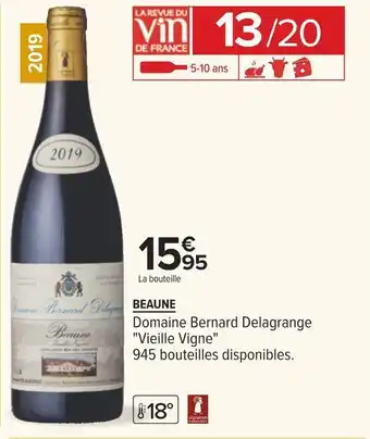 Carrefour Domaine bernard delagrange beaune 2019 offre