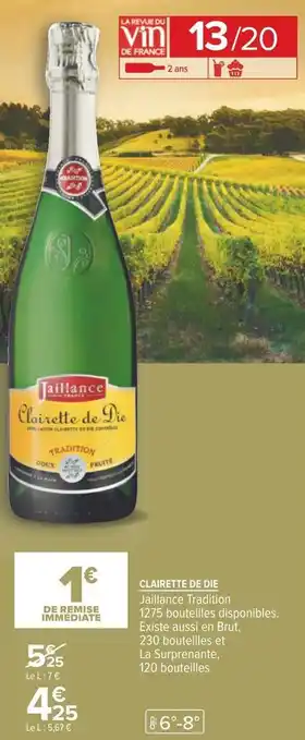 Carrefour Jaillance tradition clairette de die offre