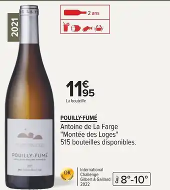 Carrefour Antoine de la farge pouilly-fumé 2021 offre