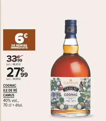 Carrefour Camus cognac ile de ré offre