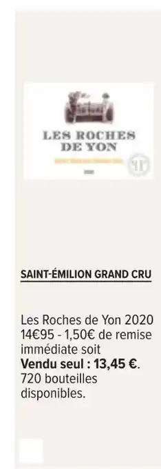 Carrefour Les roches de yon saint-émilion grand cru 2020 offre