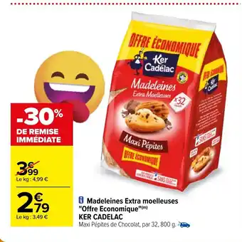 Carrefour Ker Cadelac Madeleines Extra Moelleuses "Offre Economique" offre