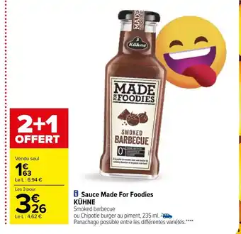 Carrefour Sauce Made For Foodies offre