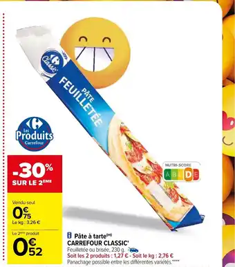 Carrefour Pate A Tarte Carrefour Classic offre