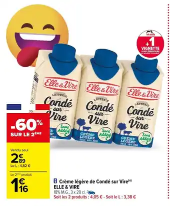 Carrefour Créme Légéres De Condé Sur Vire Elle & Vire offre