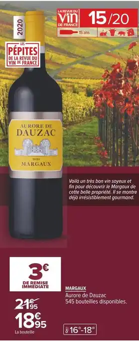 Carrefour Aurore de dauzac margaux 2020 offre