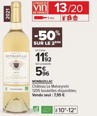 Carrefour Château le malveyrein monbazillac offre